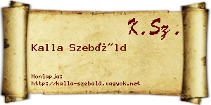 Kalla Szebáld névjegykártya